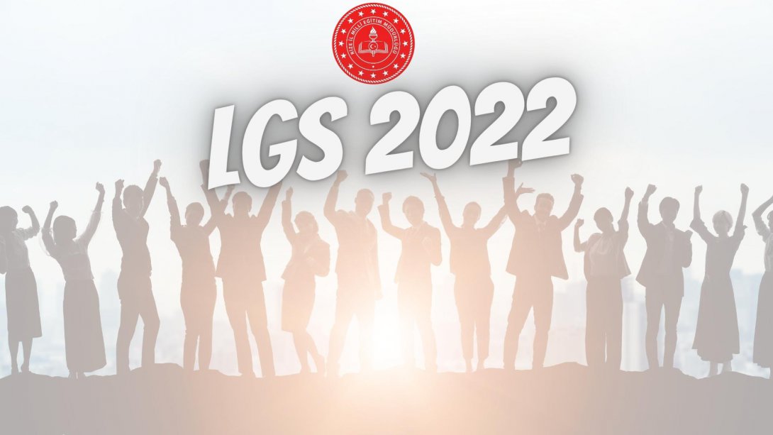 2022 LGS'DE RİZE'DEN BÜYÜK BAŞARI