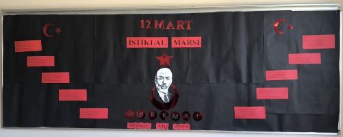 12 Mart İstiklal Marşının Kabulü panomuz