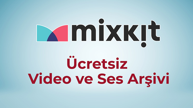 MixKit | Ücretsiz Video ve Ses Arşivi