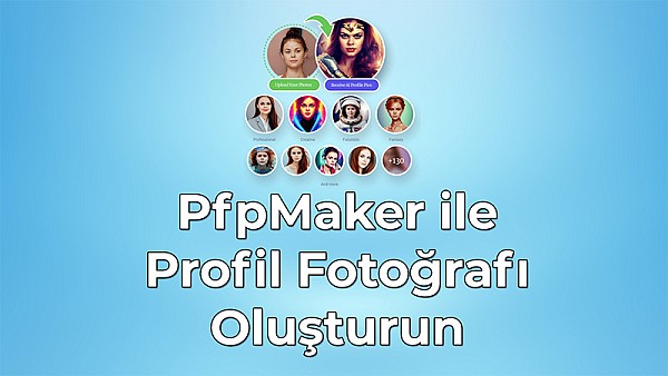 PfpMaker| Profil Fotoğrafı Oluşturma Aracı