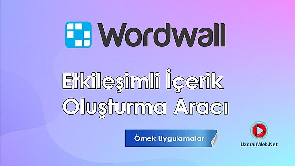 Wordwall | Etkileşimli Örnek Uygulamalar