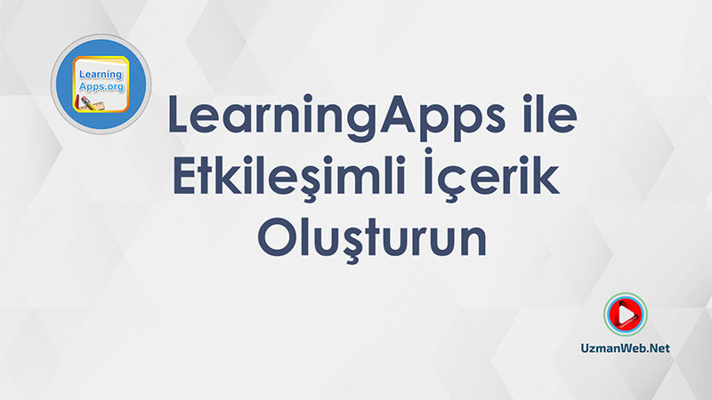 LearningApps | Etkileşimli İçerik Oluşturma Aracı