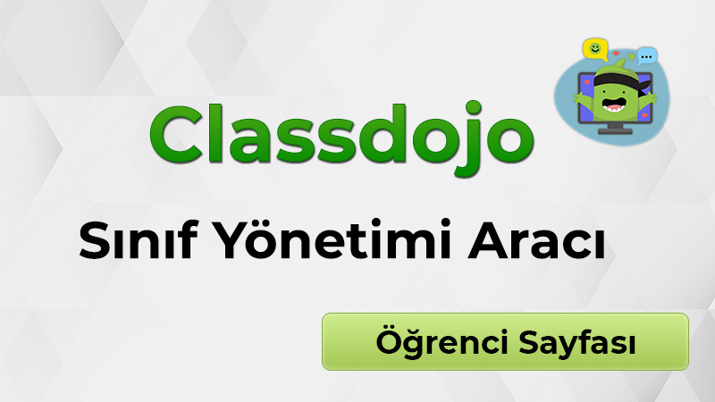 Classdojo | Sınıf Yönetimi Aracı (Öğrenci Sayfası)