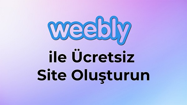 Weebly | Web Sitesi Oluşturma Aracı